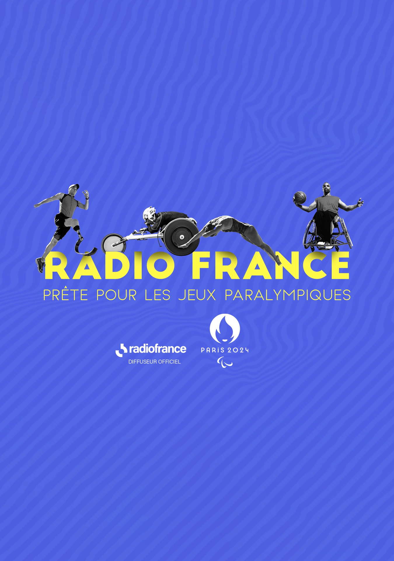 Radio France, radio officielle des Jeux Paralympiques de Paris 2024 Comité  Paralympique et Sportif Français